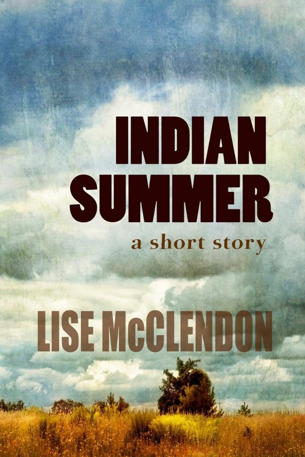 Indian Summer • a short story
