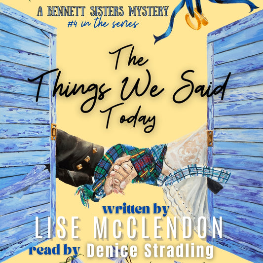 The Things We Said Today ⎮ Audiobook